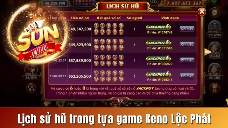 Chi tiết lịch sử hũ trong tựa game Keno Lộc Phát